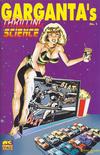 Cover for Garganta's Thrilling Science (AC, 2001 series) #1