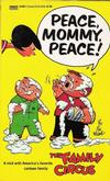 Cover for Peace, Mommy, Peace! [Family Circus] (Gold Medal Books, 1969 series) #13194-7