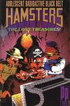 Cover for Adolescent Radioactive Black Belt Hamsters: The Lost Treasures (Entity-Parody, 1992 series) #1