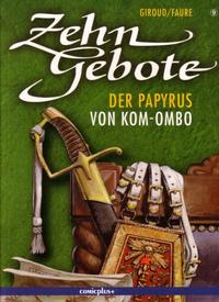 Cover Thumbnail for Zehn Gebote (comicplus+, 2001 series) #9 - Der Papyrus von Kom-Ombo