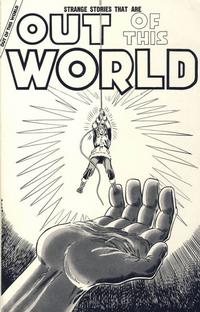 Cover Thumbnail for Out of This World (Robin Snyder and Steve Ditko, 1989 series) 