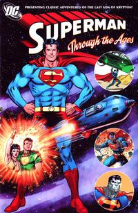 Cover Thumbnail for Superman through the Ages (DC, 2007 series) 