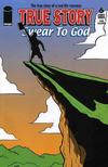 Cover for True Story Swear to God (Image, 2006 series) #6