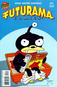 Cover Thumbnail for Bongo Comics Presents Futurama Comics (Bongo, 2000 series) #31 [Direct Edition]