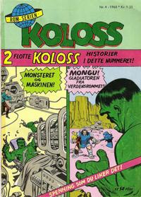Cover Thumbnail for Koloss (Serieforlaget / Se-Bladene / Stabenfeldt, 1968 series) #4/1968