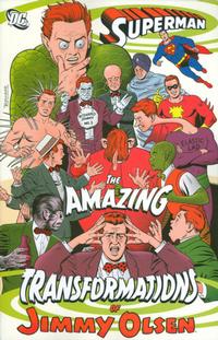 Cover Thumbnail for Superman: The Amazing Transformations of Jimmy Olsen (DC, 2007 series) 