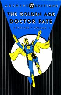 Cover Thumbnail for Golden Age Doctor Fate Archives (DC, 2007 series) #1