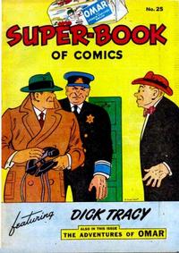 Cover Thumbnail for Omar Super-Book of Comics (Western, 1944 series) #25