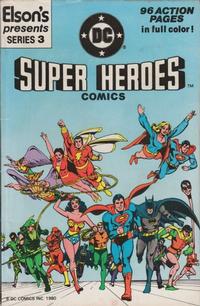 Cover Thumbnail for Elson's Presents Super Heroes Comics (DC, 1981 series) #3