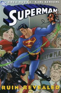 Cover Thumbnail for Superman: Ruin Revealed (DC, 2006 series) 