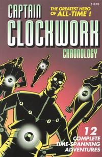 Cover Thumbnail for Captain Clockwork: Chronology (Captain Clockwork Comics, 2007 series) #1