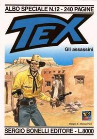 Cover Thumbnail for Tex - Albo Speciale (Sergio Bonelli Editore, 1988 series) #12 - Gli assassini