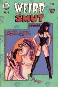 Cover Thumbnail for Weird Smut Comics (John A. Mozzer, 1985 series) #4