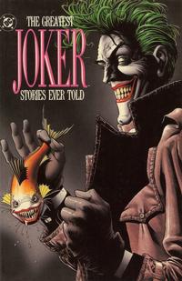 Cover Thumbnail for The Greatest Joker Stories Ever Told (DC, 1989 series) 