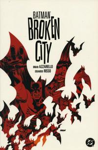 Cover Thumbnail for Batman: Broken City (DC, 2005 series) [First Printing]