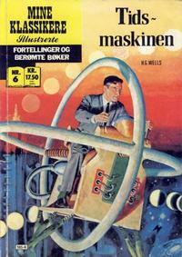 Cover Thumbnail for Mine Klassikere [Classics Illustrated] (Atlantic Forlag, 1987 series) #6 - Tidsmaskinen