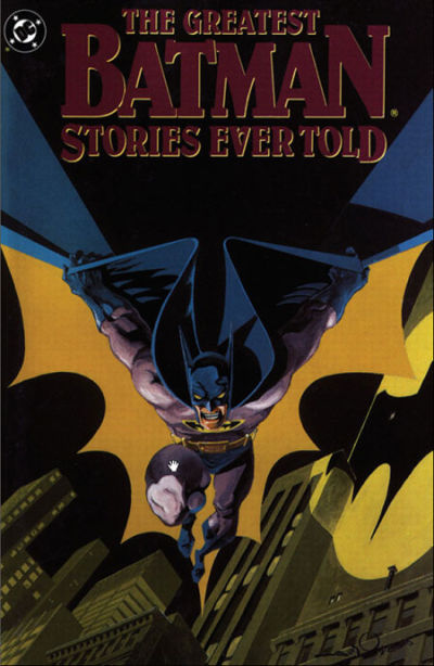 Cover for The Greatest Batman Stories Ever Told (DC, 1989 series) #[1]
