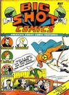 Cover for Big Shot Comics (Columbia, 1940 series) #1