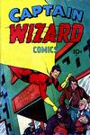 Cover for Captain Wizard Comics (Croydon Publishing Co., 1946 series) #1