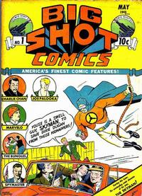 Cover Thumbnail for Big Shot Comics (Columbia, 1940 series) #1