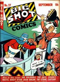 Cover Thumbnail for Big Shot Comics (Columbia, 1940 series) #27