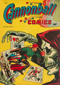 Cover for Cannonball Comics (Rural Home, 1945 series) #1