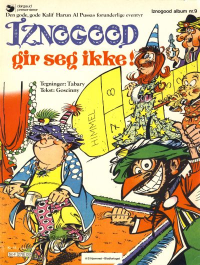 Cover for Iznogood (Hjemmet / Egmont, 1977 series) #9 - Iznogood gir seg ikke!