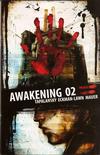 Cover for Awakening (Archaia Studios Press, 2007 series) #2