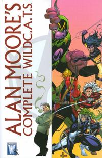 Cover Thumbnail for Alan Moore: The Complete WildC.A.T.s (DC, 2007 series) 