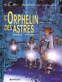 Cover Thumbnail for Valérian (Dargaud, 1970 series) #17 - L'Orphelin des astres