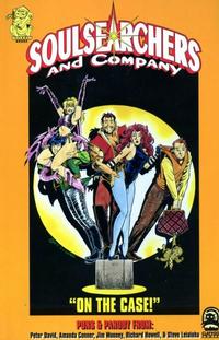 Cover Thumbnail for Soulsearchers and Company (Claypool Comics, 1996 series) #[1] - On the Case