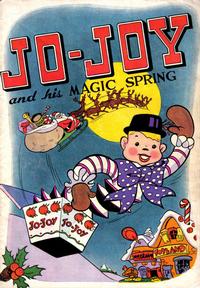 Cover Thumbnail for Jo-Joy and His Magic Spring (W. T. Grant, 1945 series) 