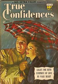 Cover Thumbnail for True Confidences (Bell Features, 1950 series) #3