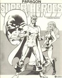 Cover Thumbnail for Paragon Super Heroes (AC, 1973 series) #1 [2nd Edition]