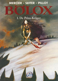 Cover Thumbnail for Collectie 500 (Talent, 1996 series) #30 - Bölox 1: De prins-krijger