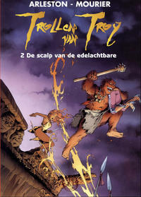Cover Thumbnail for Collectie 500 (Talent, 1996 series) #40 - Trollen van Troy 2: De scalp van de edelachtbare [Eerste druk (1999)]