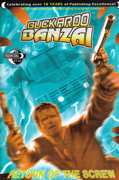 Cover for Buckaroo Banzai: Return of the Screw (Moonstone, 2006 series) #3 [Cover B - Michael Stribling]