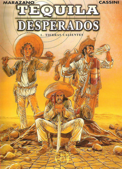 Cover for Collectie 500 (Talent, 1996 series) #62 - Tequila Desperados 1: Tierras Calientes