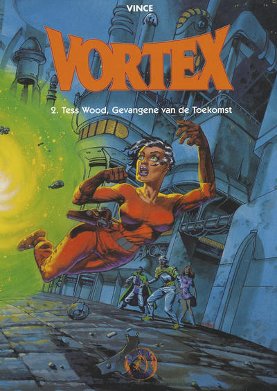 Cover for Collectie 500 (Talent, 1996 series) #72 - Vortex 2: Tess Wood, gevangene van de toekomst