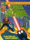Cover for Krieg der Sterne (Egmont Ehapa, 1979 series) #11 - In der Falle von Darth Vader! - Abenteuer im Kristalltal