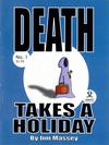 Cover for Death Takes a Holiday (Varmint Press, 2003 series) #1
