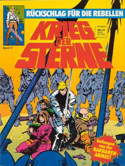 Cover for Krieg der Sterne (Egmont Ehapa, 1979 series) #17 - Gefangen von der Barbaren-Armee! - Rückschlag für die Rebellen