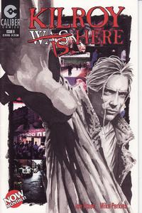 Cover Thumbnail for Kilroy Is Here (Caliber Press, 1994 series) #8