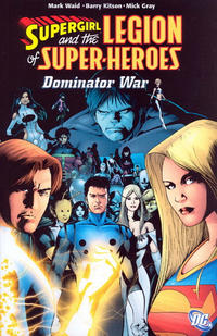 Cover Thumbnail for Supergirl and the Legion of Super-Heroes: Dominator War (DC, 2007 series) 