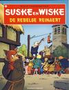 Cover for Suske en Wiske (Standaard Uitgeverij, 1967 series) #257 - De rebelse Reinaert [Herdruk 2008]