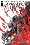 Cover for The Astounding Wolf-Man (Image, 2007 series) #2