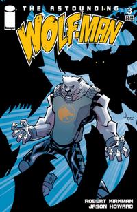 Cover for The Astounding Wolf-Man (Image, 2007 series) #3
