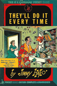 Cover for They'll Do It Every Time (Pocket Books, 1945 series) #298