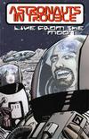 Cover for Astronauts in Trouble: Live from the Moon (AiT/Planet Lar, 1999 series) 