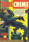 Cover for True Crime Comics (Alval Publishers, 1948 series) #6